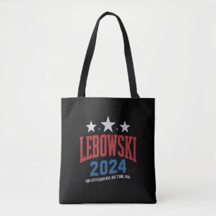 Tote Bag Vote de l'élection politique drôle de Lebowski 202