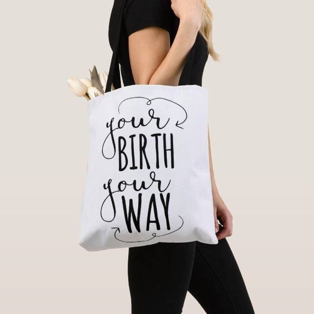 Tote Bag Votre naissance votre manière Fourre-tout (De près)
