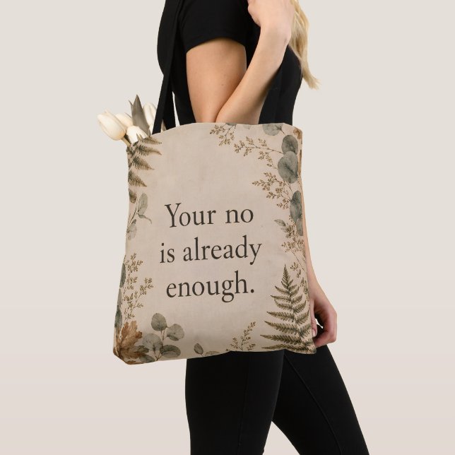 Tote Bag Votre Non Est Suffisant Citation Botanique Aux Lim (De près)