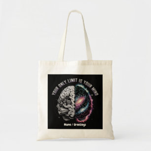 Tote Bag Votre seule limite est votre esprit : Citation mot