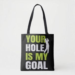 Tote Bag Votre Trou Est Mon Objectif - Golf Player Humour d