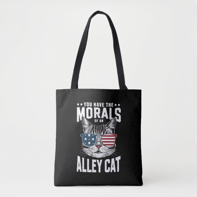 Tote Bag Vous Avez La Morale D'Un Chat Alley Drôle plaisant (Devant)