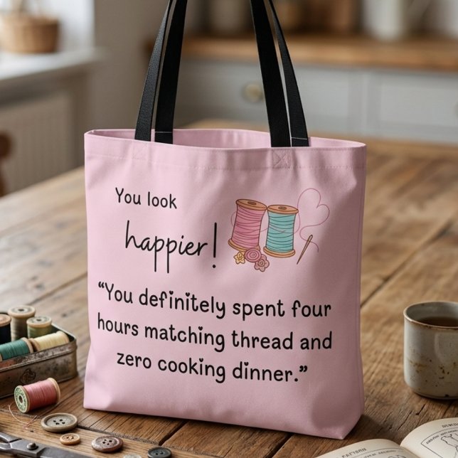 Tote Bag Vous avez l'air plus heureux ! 4 heures passées à  (Créateur téléchargé)