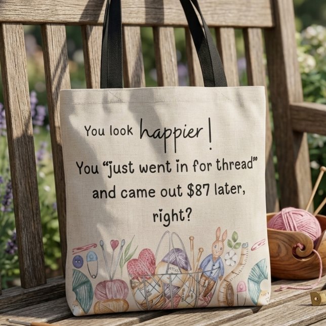 Tote Bag Vous avez l'air plus heureux ! Thème d'artisanat d (Créateur téléchargé)