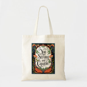 Tote Bag Vous êtes fort et capable Citation Inspirationnell