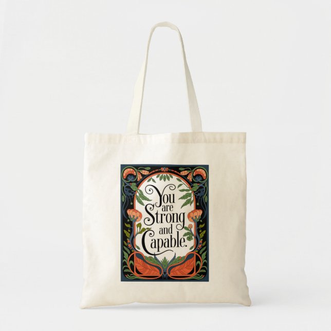Tote Bag Vous êtes fort et capable Citation Inspirationnell (Devant)
