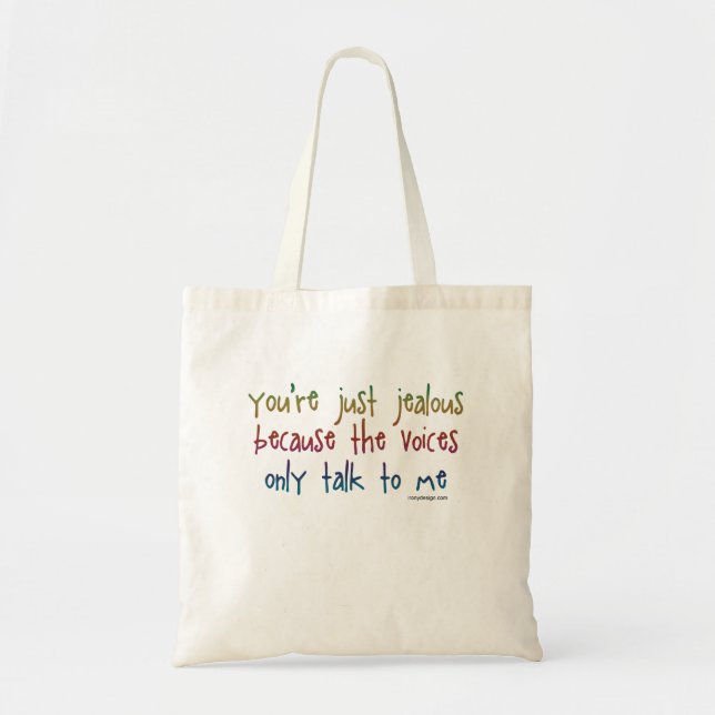 Tote Bag Vous êtes juste humour jaloux (Devant)