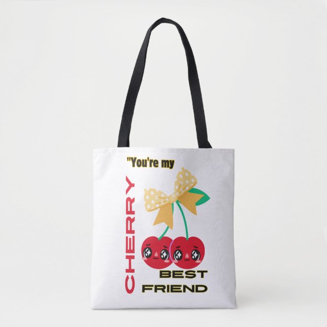 TOTE BAG VOUS ÊTES MON MEILLEUR AMI CHERRY (Devant)