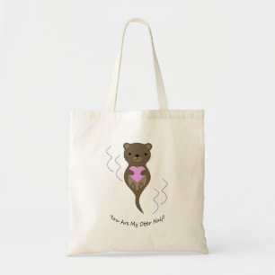 Tote Bag Vous Êtes Mon Otter Half Otter