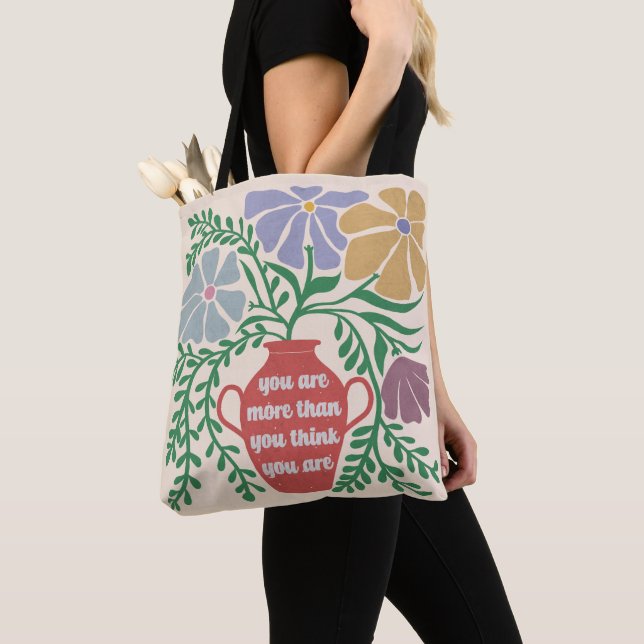 Tote Bag Vous Êtes Plus Que Vous Ne Pensez L'Être (De près)