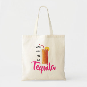 Tote Bag Vous M'Avez Eu À Tequila Fun Citation