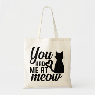 Tote Bag Vous m'avez eu au meow