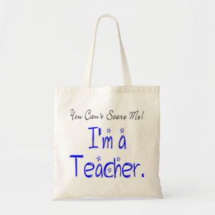 Tote Bag Vous ne pouvez pas me faire peur Drôle Citation de