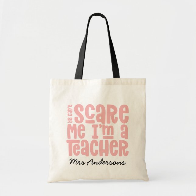 Tote Bag Vous ne pouvez pas me faire peur professeur typogr (Devant)
