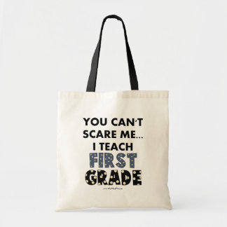Tote Bag Vous ne pouvez pas m'effrayer… que j'enseigne la