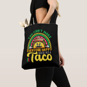 Tote Bag Vous ne pouvez pas rendre tout le monde heureux Vo