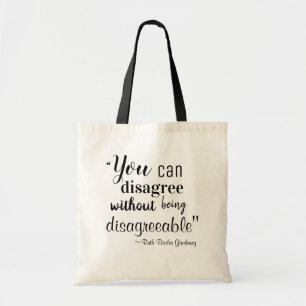 Tote Bag Vous pouvez être en désaccord sans être désagréabl