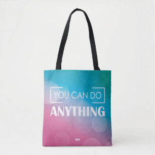 Tote Bag Vous pouvez faire n'importe quoi