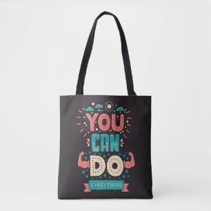 Tote Bag Vous pouvez faire tout coloré