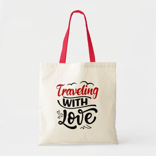 Tote Bag Voyager avec l'amour - Citations sur Voyager avec  (Devant)