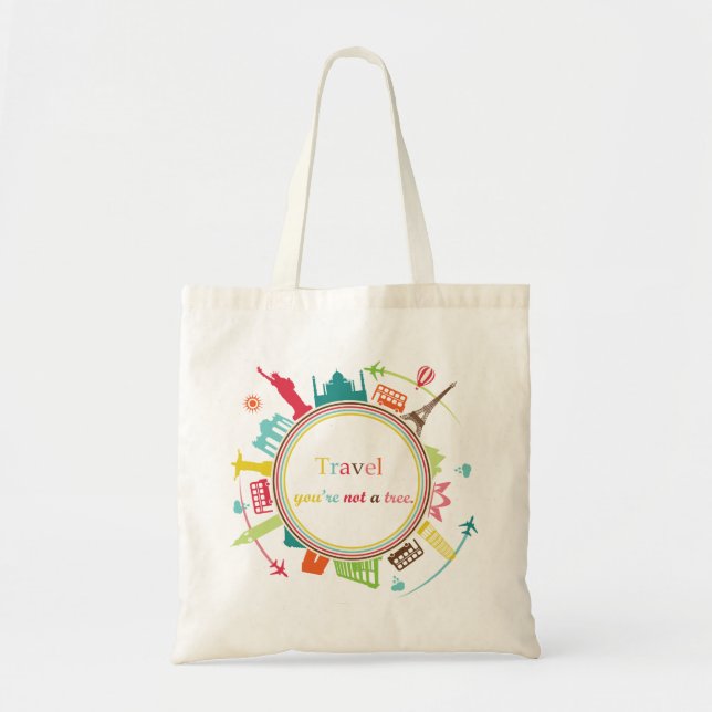 Tote Bag "voyagez, vous n'êtes pas un arbre"  (Devant)