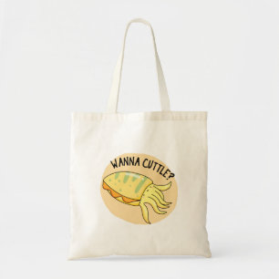 Tote Bag Wanna Cuttle Funny Cuttlefish Pun
