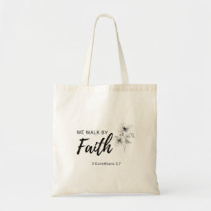 Tote Bag We Walk By Faith Christian Bible Scripture