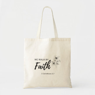 Tote Bag We Walk By Faith Christian Bible Scripture
