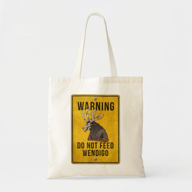 Tote Bag Wendigo Cryptid - Ne pas nourrir le signal d'avert (Devant)