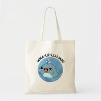 Wha-le-llujah Funny Blue Whale Pun