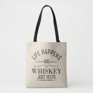 Tote Bag Whiskey aide à boire de l'alcool en disant