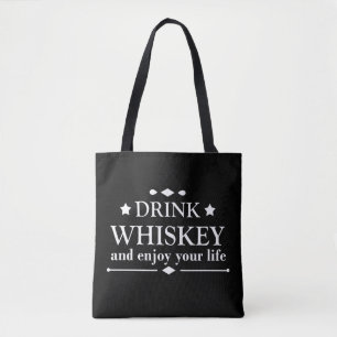 Tote Bag Whiskey cite d'amusants propos d'alcool