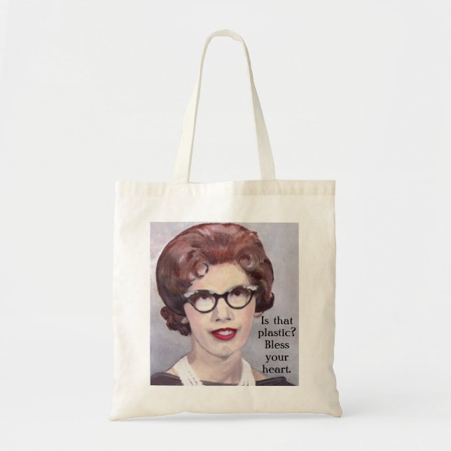 Tote Bag Will abag, C'est du plastique ? Bénis ton coeur ! (Devant)
