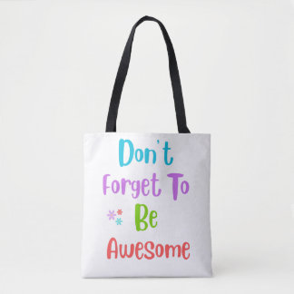 Tote Bag with motivational colorful quote