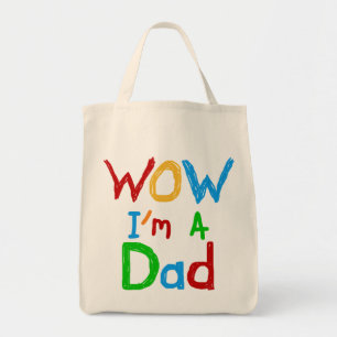 Tote Bag WOW Je suis un t-shirt papa et des GIfts