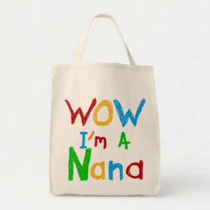 Tote Bag WOW Je suis un T-shirts et cadeaux Nana
