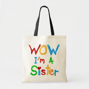 Tote Bag WOW Je suis une Soeur T-shirts et GIfts