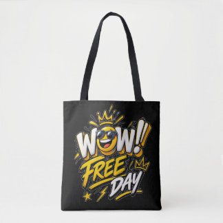 Tote Bag Wow journée gratuite