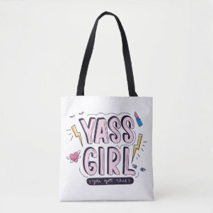 Tote Bag Yass Girl Vous Avez Obtenu
