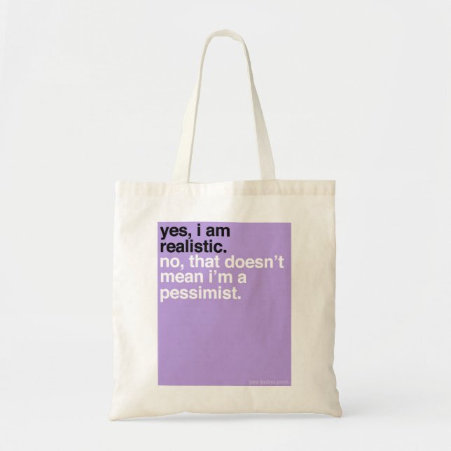 Tote Bag YBN : Oui, je suis réaliste (Devant)