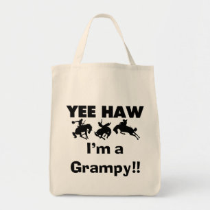 Tote Bag Yee Haw Je suis un T-shirts Grampy et des cadeaux