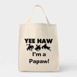 Tote Bag Yee Haw Je suis une Papaw Tshirts and Gifts
