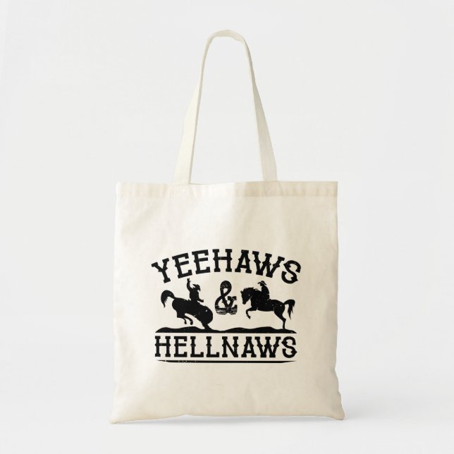 Tote Bag Yeehaws Et Hellnaws (Devant)