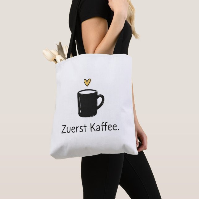 Tote Bag Zuerst Kaffee Black Mug Cute Heart (De près)