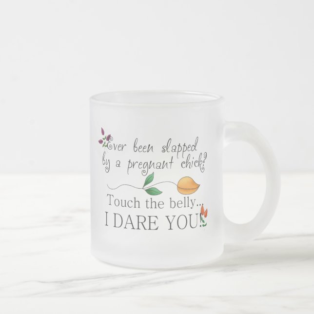 Touche le ventre... je t'ose ! Mug de maternité (Droit)