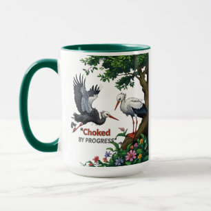 Touffé par le Progrès – Mug Éco-Conscience
