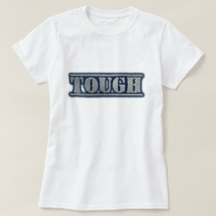 tough work wear T-shirt