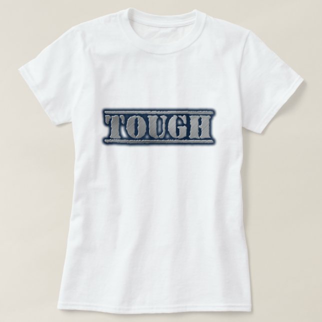 tough work wear T-shirt (Design devant)