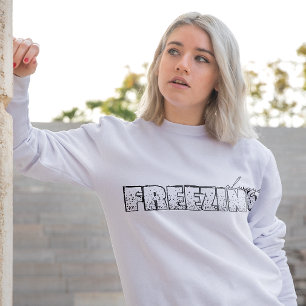 Toujours congeler le Sweatshirt