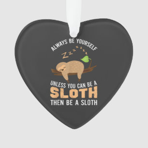 Toujours être soi-même à moins que vous puissiez ê